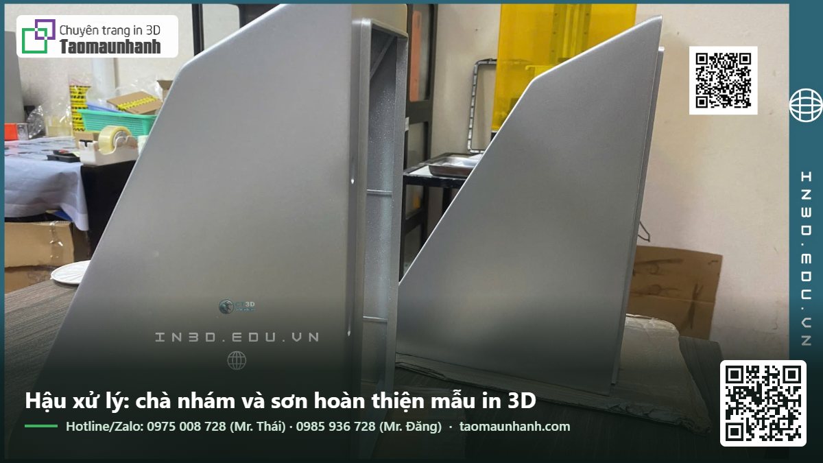 Hậu xử lý: chà nhám và sơn hoàn thiện mẫu in 3D