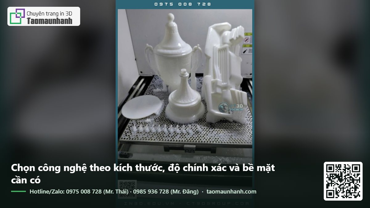 Chọn công nghệ theo kích thước, độ chính xác và bề mặt cần có