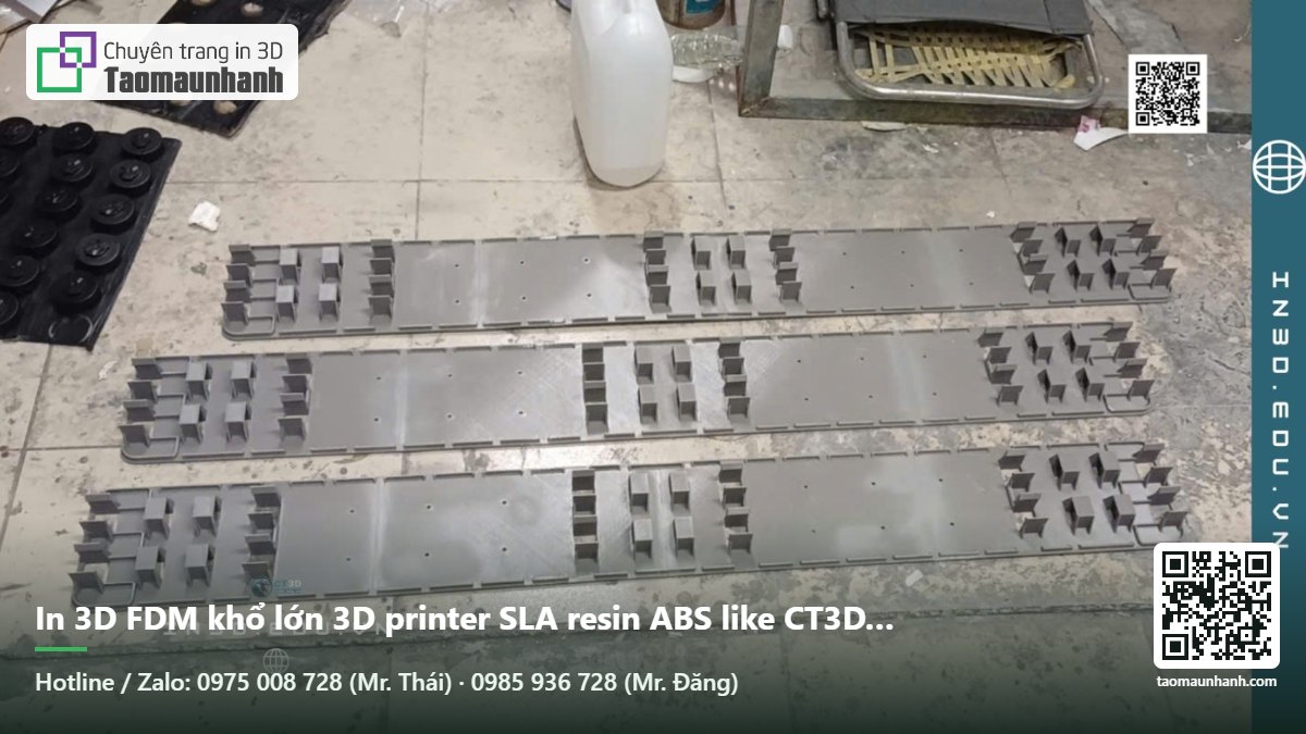 In 3D FDM khổ lớn 3D printer SLA resin ABS like CT3D Manufacturing Trading Service Co., Ltd - Tạo Mẫu Nhanh