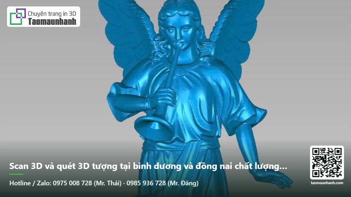 Scan 3D và quét 3D tượng tại bình dương và đồng nai chất lượng cao giá tốt - Tạo Mẫu Nhanh