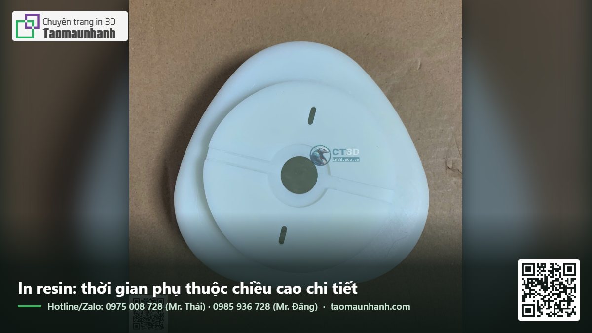 In resin: thời gian phụ thuộc chiều cao chi tiết