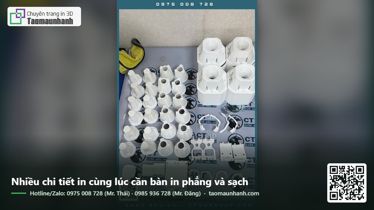 Nhiều chi tiết in cùng lúc cần bàn in phẳng và sạch