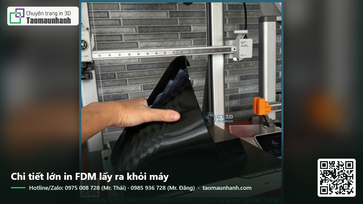 Chi tiết lớn in FDM lấy ra khỏi máy