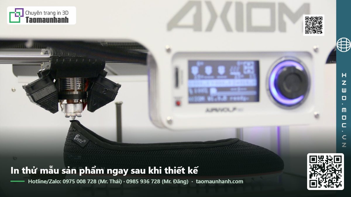 In thử mẫu sản phẩm ngay sau khi thiết kế