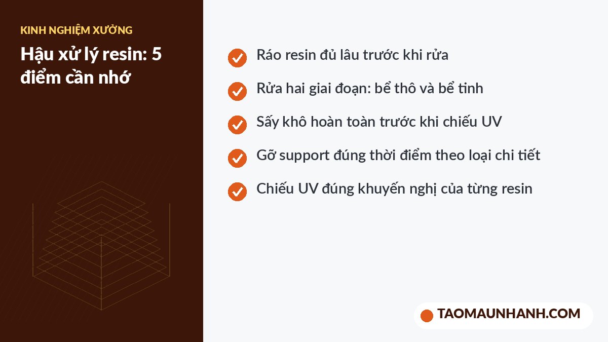 Danh sách kiểm tra hậu xử lý chi tiết in 3D resin