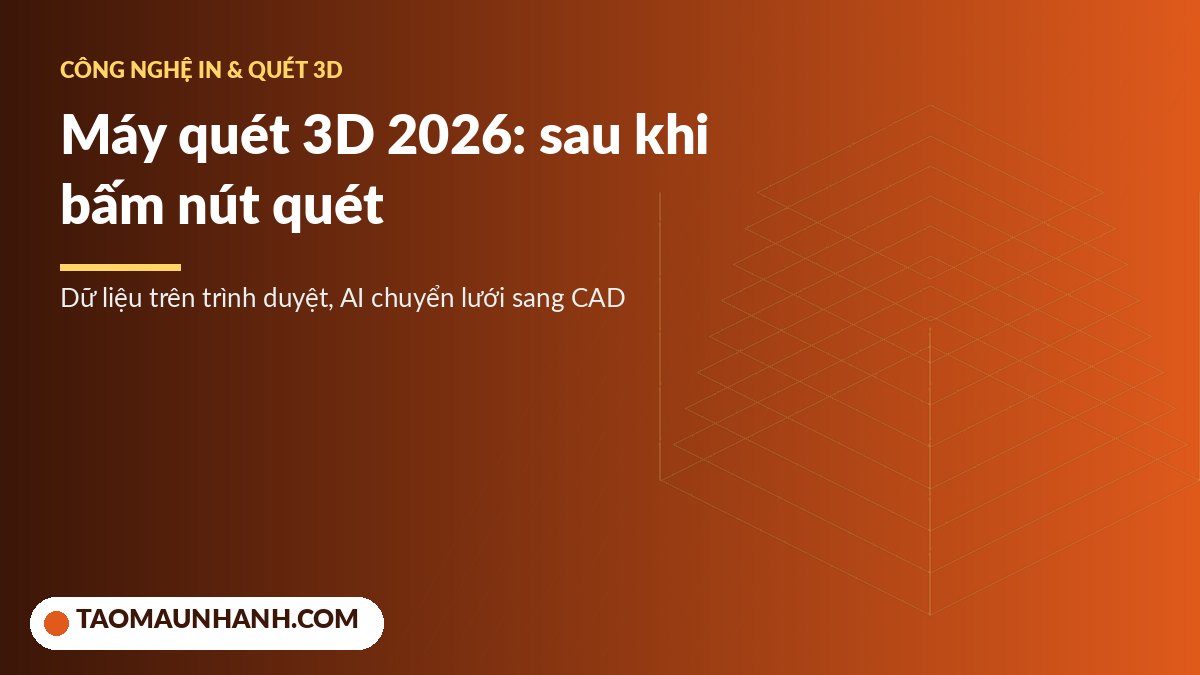 Máy quét 3D cầm tay và dữ liệu quét được chuyển thành mô hình CAD
